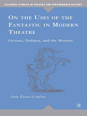 cover image of On the Uses of the Fantastic in Modern Theatre
